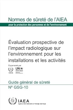 Prospective Radiological Environmental Impact Assessment for Facilities and Activities