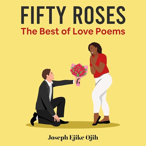 FIFTY ROSES by Joseph Ejike Ojih episode artwork