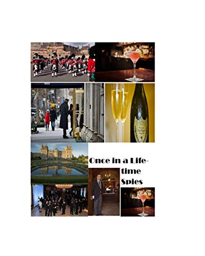 Once in a Lifetime Spies: Spy World the beginning