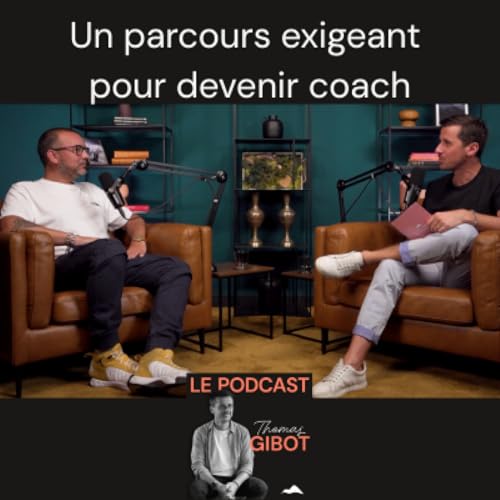 Devenir coach : le parcours sinc&egrave;re de Cyril Formelli (Promo 1 &ndash; Les Sommets du Coaching) copertina