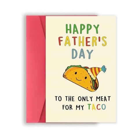 BENNLOOS Lovely Taco Father's Day Card for Dad, Funny Fathers Day Gift for Husband from Wife, Romantic Father's Day Card, Happy Father's Day To The Only Meat for My Taco Cover