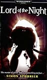  Lord of the Night (Warhammer 40,000 Novels: Chaos Space Marines) by Simon Spurrier (13-Jan-2005) Mass Market Paperback