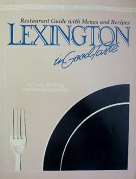 Paperback Lexington in Good Taste Book
