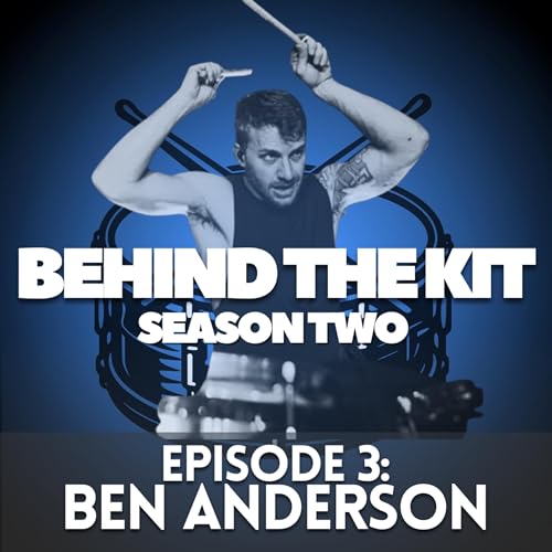 🎧 Behind The Kit Episode 18: Ben Anderson (Nothing More)