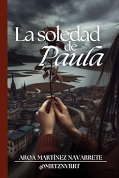 Paperback La soledad de Paula (Spanish Edition) [Spanish] Book