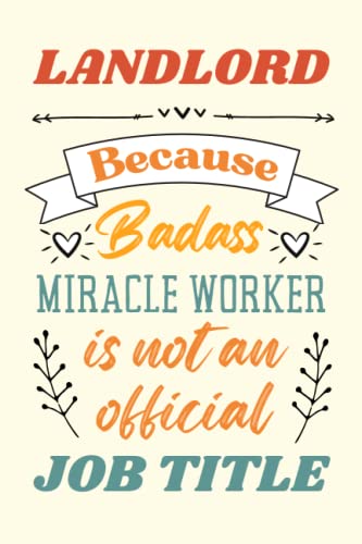 Landlord Gifts: An Appreciation and Thank You Gift, Blank Notebook Journal for Landlord to Write in