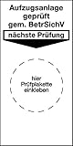 Schilder Klar 7/33 Grundplakette Aufzugsanlage Geprüft Gemäß Betrsichv, Folie Selbstklebend, Maße 80mm x 40mm, 40 Stück