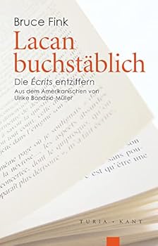 Paperback Lacan buchstäblich: Die Écrits entziffern [German] Book