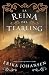 La reina del Tearling, Libro 1 (Spanish Edition)