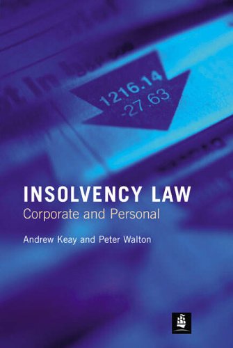 Insolvency Law: Corporate and Personal