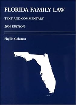 Paperback Florida Family Law: Text and Commentary Book