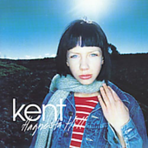 Hagnesta Hill [Audio CD] Kent