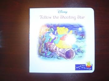 Board book Follow the Shooting Star (Disney-Read with Pooh...All Year Through) Book