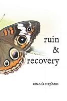 Ruin and Recovery 0692125396 Book Cover