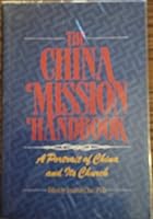 The China Mission Handbook B000UGK5PO Book Cover