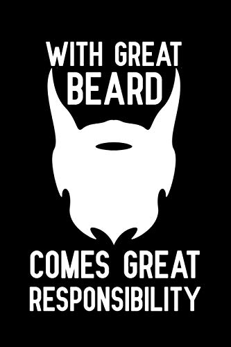 With great beard comes great responsibility: Notebook to Write in for Father's Day, hipster father's day gifts, hipster journal, hipster notebook, hipster dad gifts, World Beard Day gifts