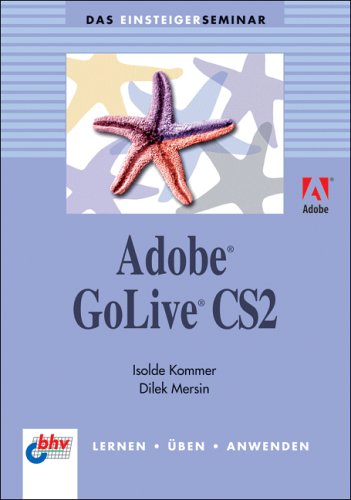 Adobe GoLive CS 2 Adobe GoLive CS 2