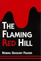 The Flaming Red Hill 053314583X Book Cover