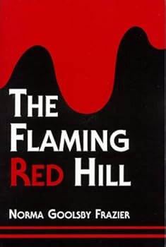 Paperback The Flaming Red Hill Book