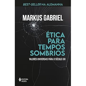 Capa do livro Ética para tempos sombrios: Valores universais para o século XXI