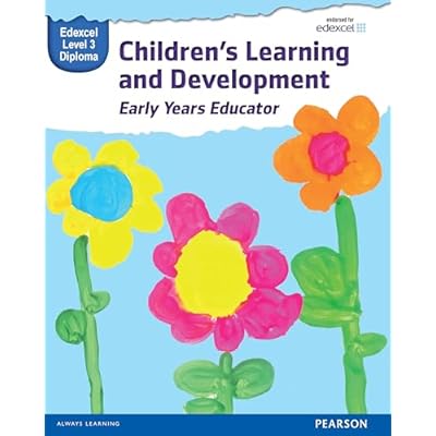 Pearson Edexcel Level 3 Diploma in Children's Learning and Development (Early Years Educator) Candidate Handbook