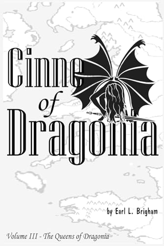 Cinne of Dragonia (The Queens of Dragonia)