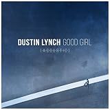 Good Girl (Acoustic)
