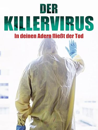 Der Killervirus - In deinen Adern fließt der Tod für 11,99 EUR bei amazon.de Bild: Der Killervirus - In deinen Adern fließt der Tod für 11,99 EUR bei amazon.de