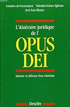 Download L'itinéraire juridique de l'Opus Dei PDF