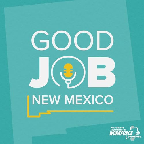 Couverture de Good Job New Mexico! Season 2 Wrap-Up
