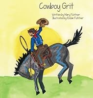 Cowboy Grit B0G2HWXHPC Book Cover