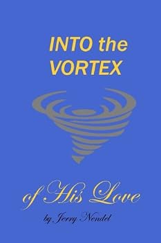Paperback Into the Vortex of His Love: A Spiritual Biography Book