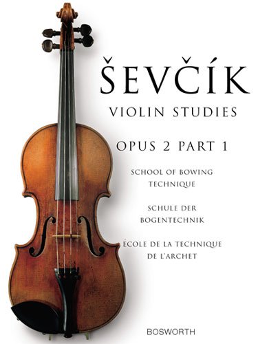 The Original Sevcik Violin Studies: Ecole De La Technique De L'Archet - Opus 2 Part 1. Partitions pour Violon      Sheet music
