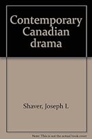 Contemporary Canadian drama 0919594220 Book Cover