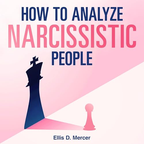 How to Analyze Narcissistic People Audiolibro Por Ellis D. Mercer arte de portada