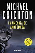 La amenaza de Andromeda (Best Seller)