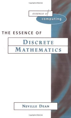 The Essence of Discrete Mathematics cover