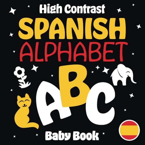 Image of High Contrast Spanish Alphabet Baby Book: Helps Visual Development | Modern Kid Education | Great Baby Gift (High Contrast Spanish Baby Book for Newborn Learning) (Spanish Edition)