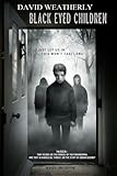 Black Eyed Children: Revised 2nd Edition