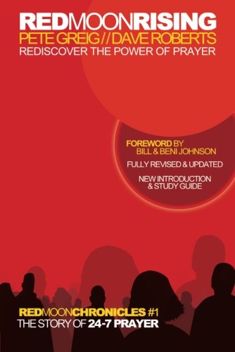 Red Moon Rising: Rediscover the Power of Prayer