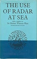 Use of Radar at Sea 0370300912 Book Cover