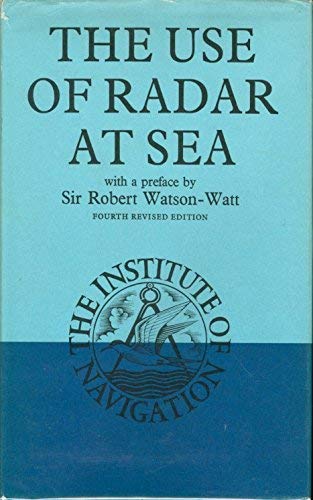 The Use of Radar at Sea