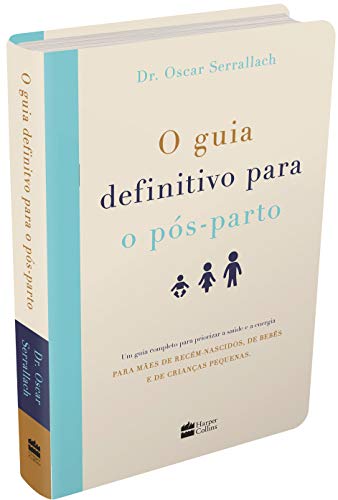 O Guia Definitivo para o Pós-Parto