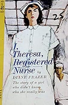 Paperback I, Theresa, Registered Nurse (Vintage Pocket, 45021) Book