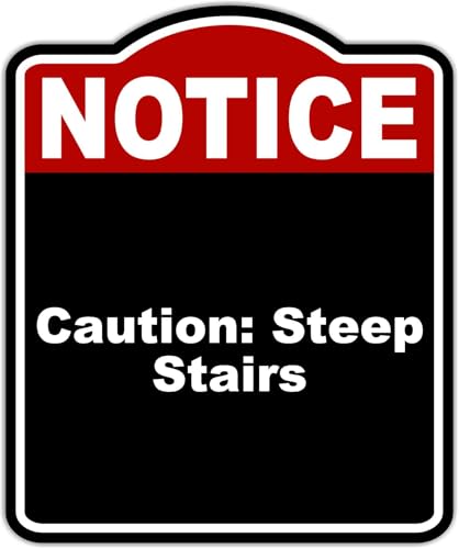 Caution Steep Stairs Notice Red Black Aluminum Composite Sign 8.5 x 10 inches