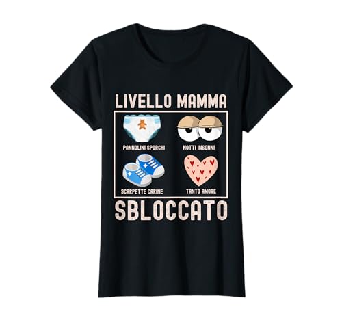 Neo mamma Livello mamma sbloccato divertente futura mamma Maglietta