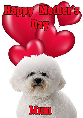 Bichon Frise Dog NMD42 Fun cute Happy Mother' s