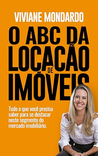 O ABC da Locação de Imóveis: Tudo o que você precisa saber para s...