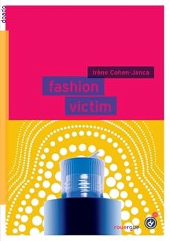 Hardcover Fashion victim [French] Book