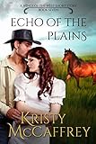 Echo of the Plains (WIngs of the West Book 6)